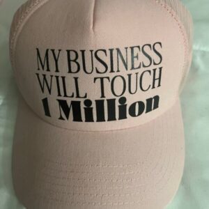 My Business Will Touch 1 Million (HAT}